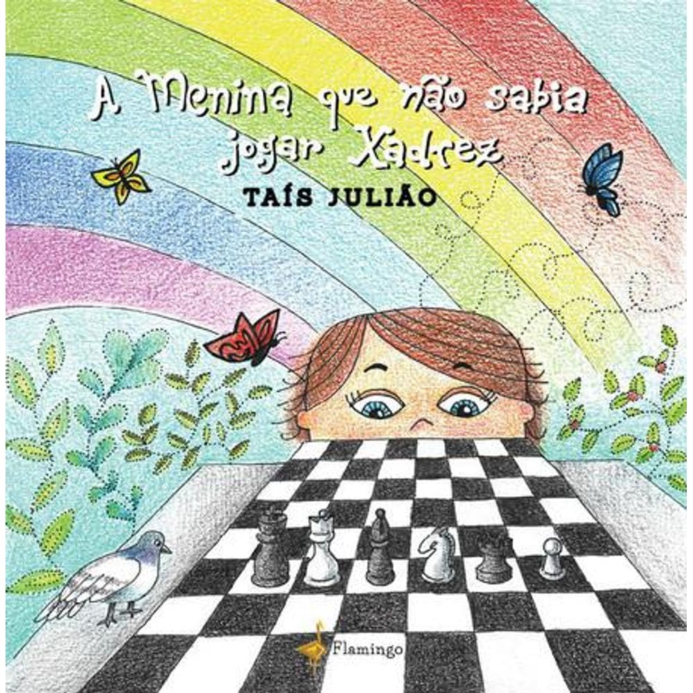 A menina que não sabia jogar xadrez