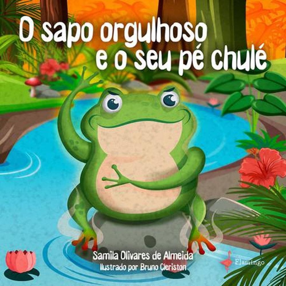 O sapo orgulhoso e o seu pé chulé