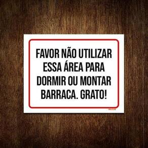 Placa Favor Não Utilizar Área Dormir Montar Barraca 36X46