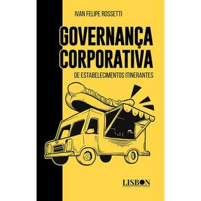 Governança Corporativa de Estabelecimentos Itinerantes