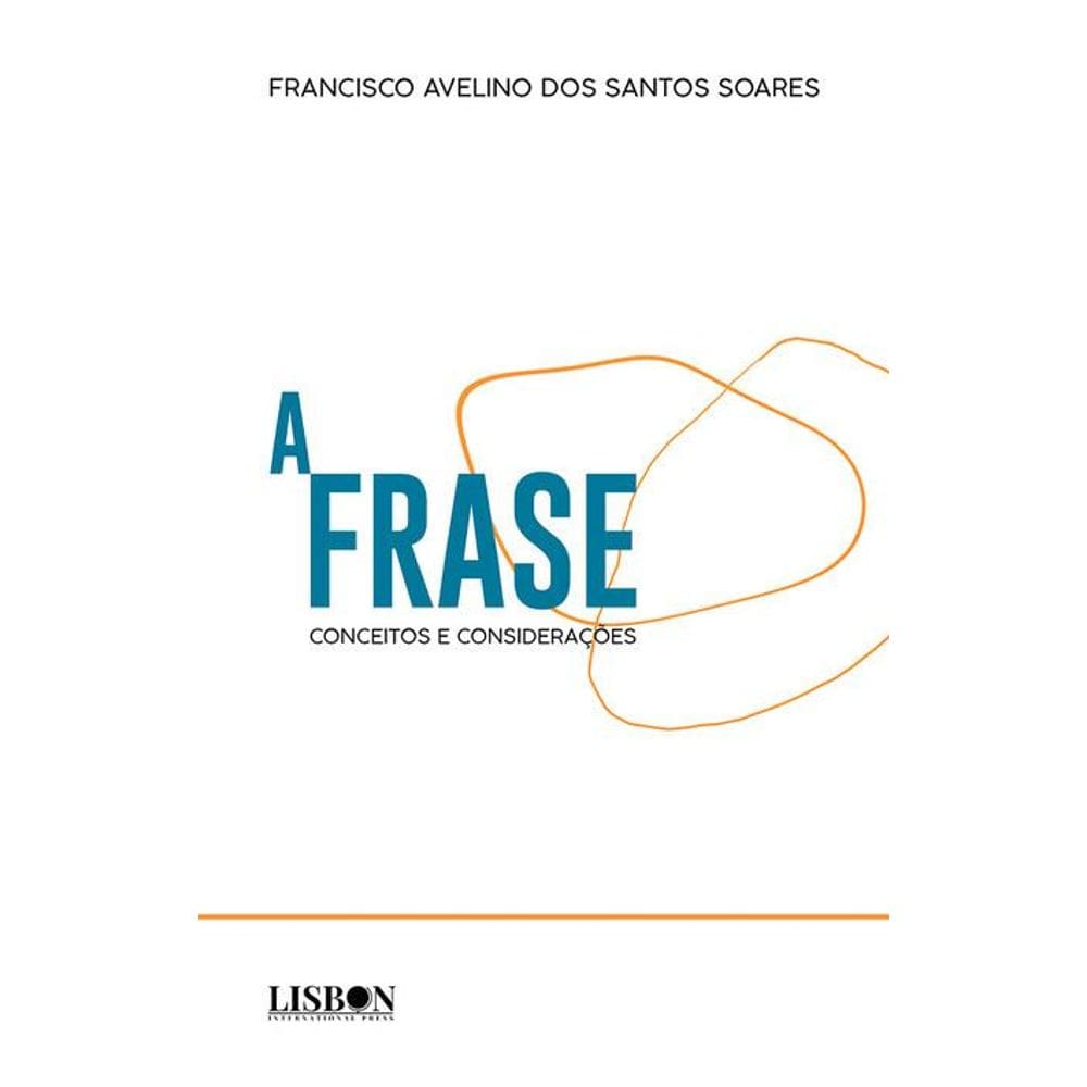 A Frase – conceitos e considerações