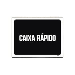 Placa Sinalização Ambiente Caixa Rápido 18X23