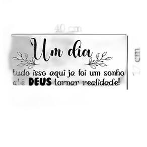 Adesivo De Parede Frase Até Deus Tornar Realidade