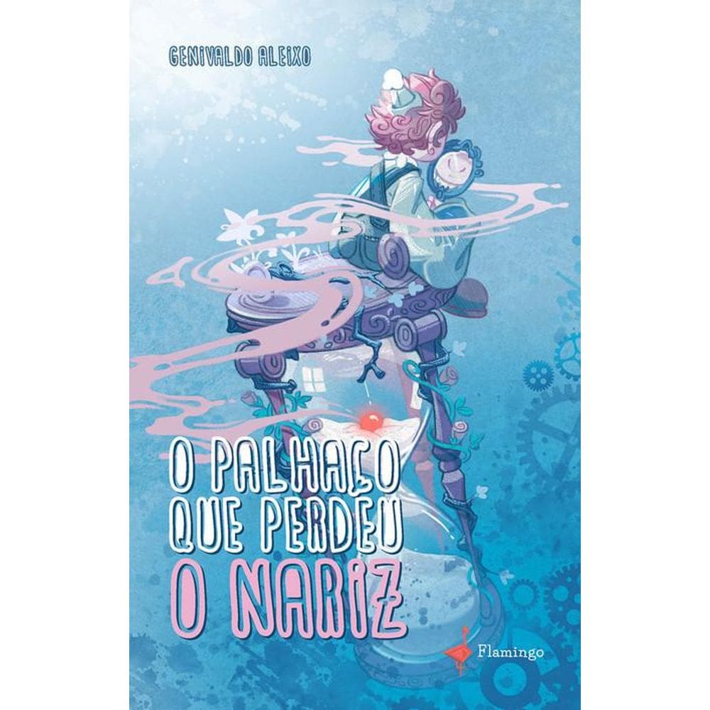 O Palhaço que perdeu o nariz