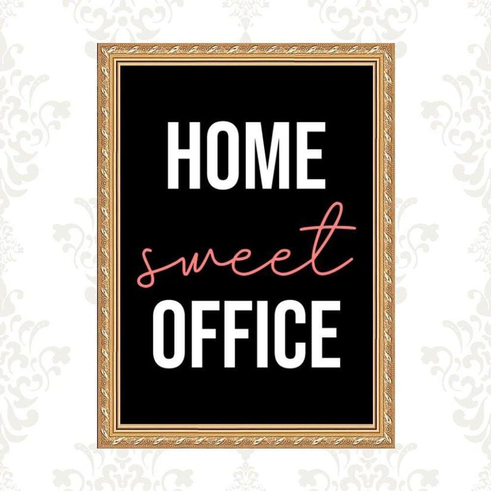 Quadro Moldura Dourada Home Sweet Office 33X24Cm
