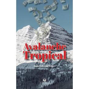 Avalanche Tropical