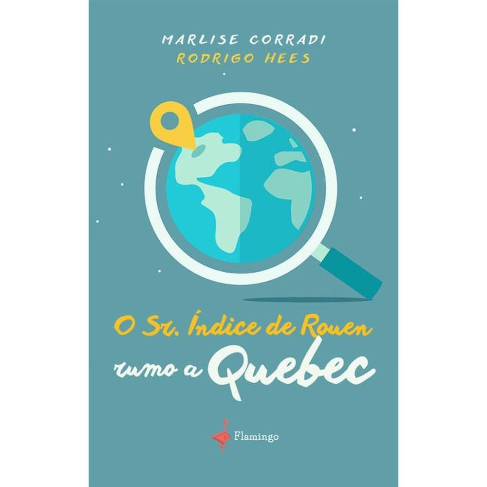 O Sr. Índice de Rouen rumo a Quebec