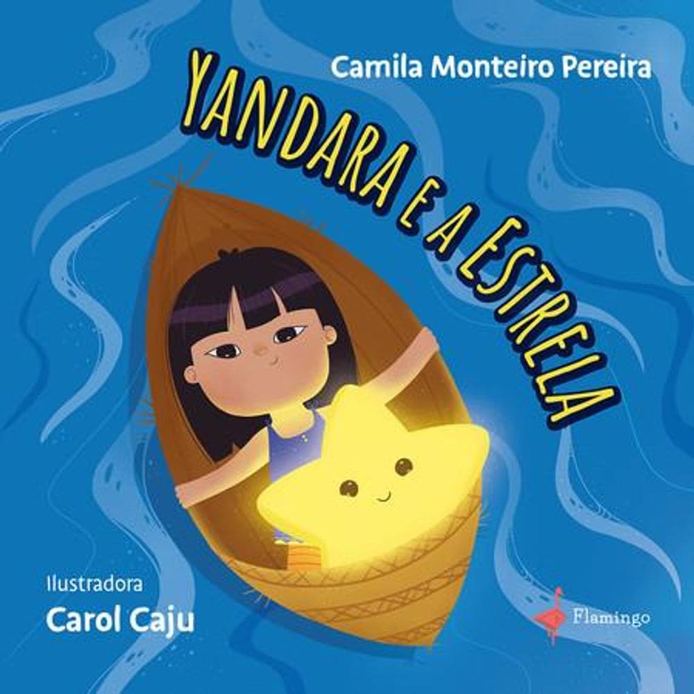 Yandara e a Estrela