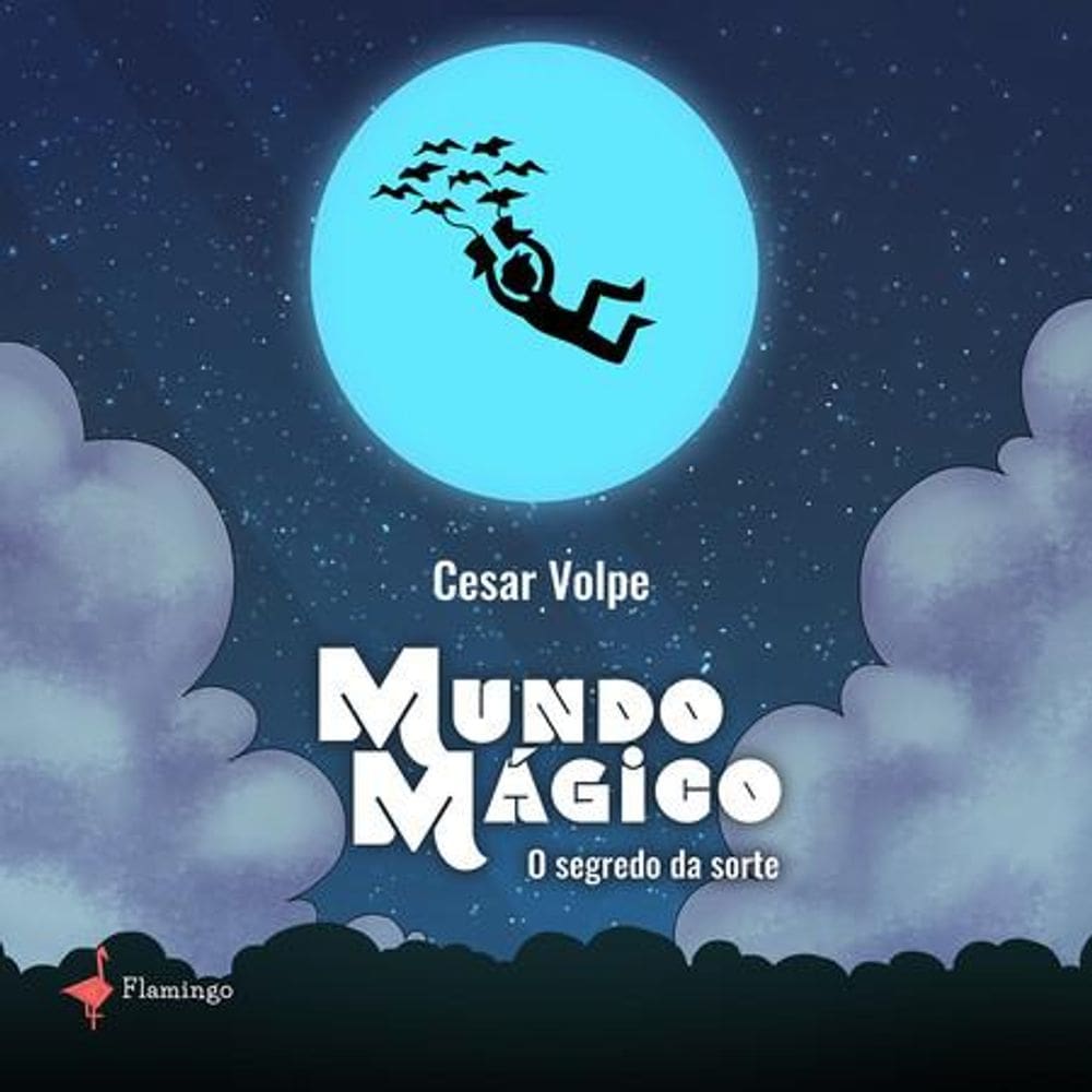 Mundo Mágico - O segredo da sorte