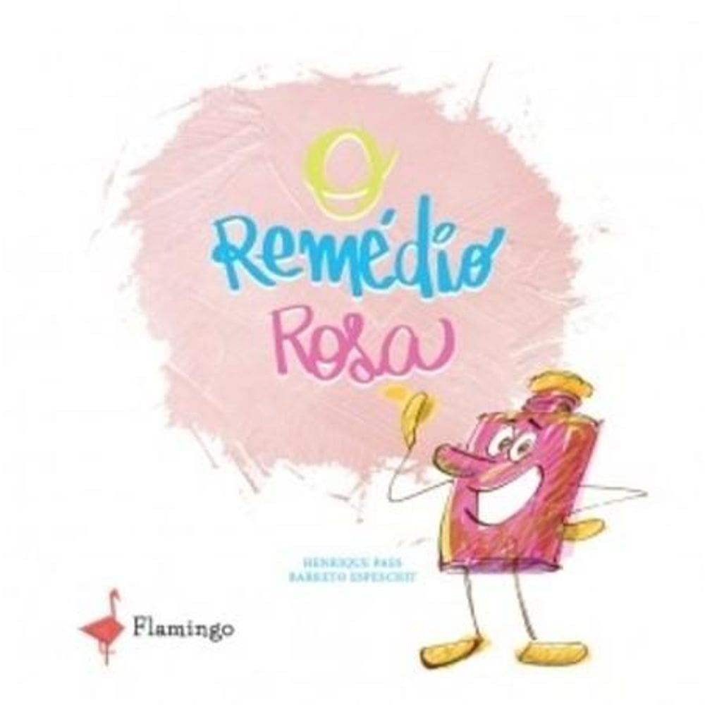 O remédio rosa