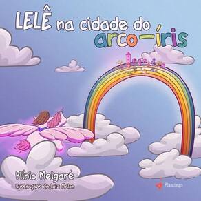 Lelê na cidade do arco-íris