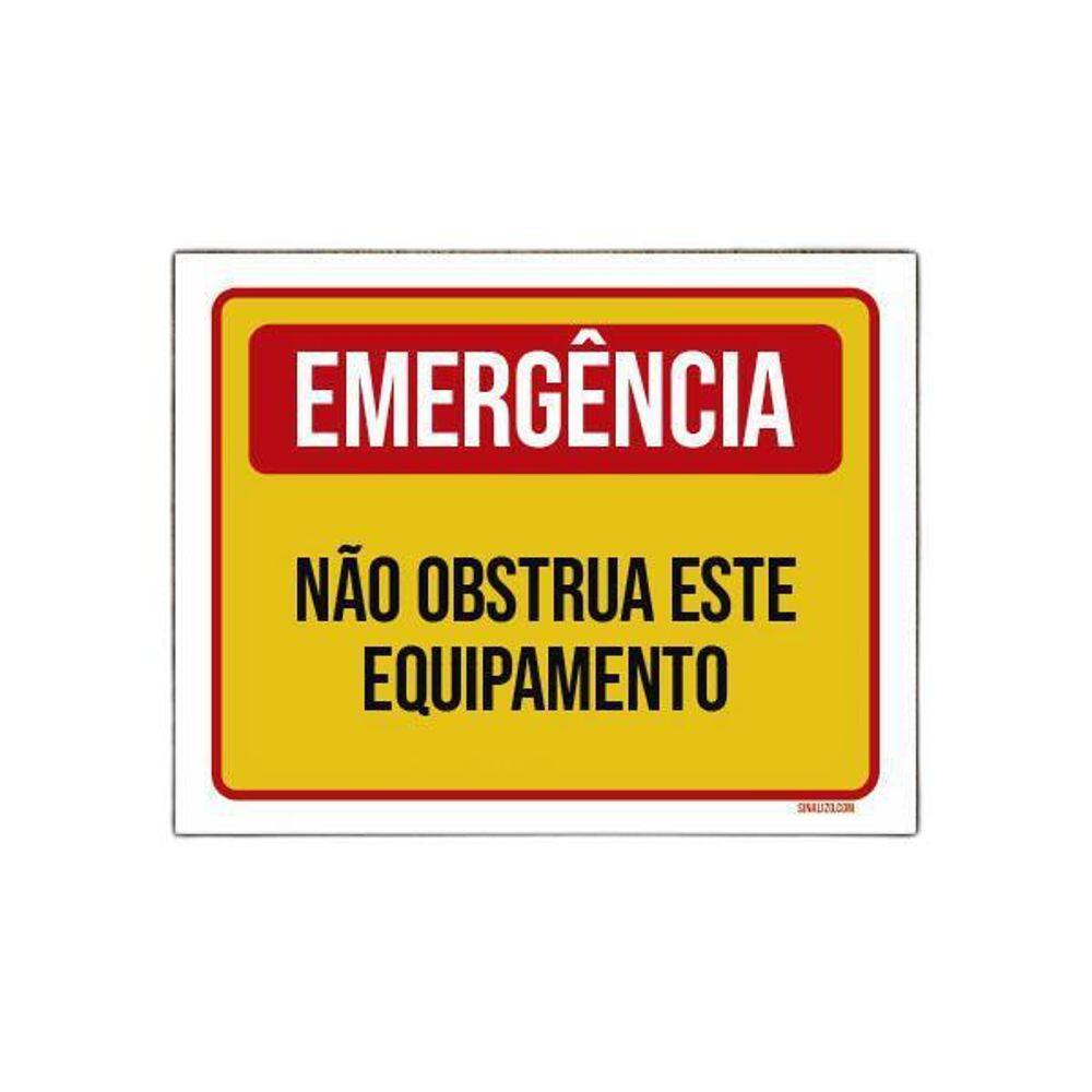 Placa Emergência Não Obstrua Este Equipamento 36X46