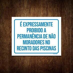 Kit 3 Placas Expressamente Proibido Não Moradores Piscinas