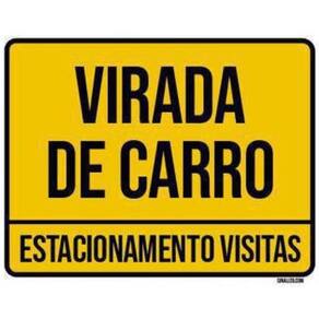 Kit 3 Placas Sinalização Ambiente Virada De Carro