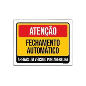 Kit 10 Placas - Atenção Fechamento Automático