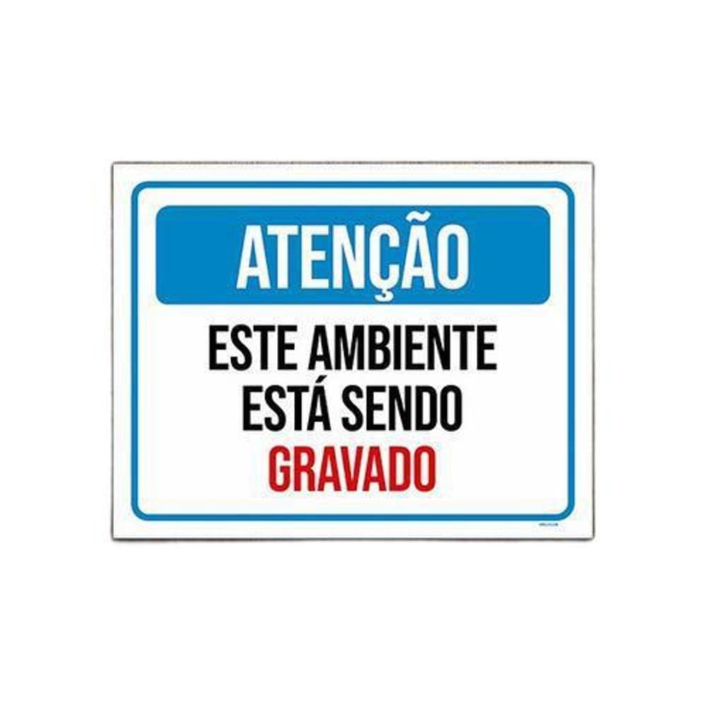 Placa Sinalização - Atenção Ambiente Sendo Filmado 18X23