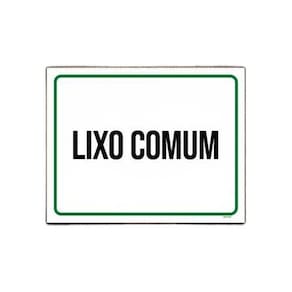 Kit 10 Placa Sinalização - Lixo Comum Verde