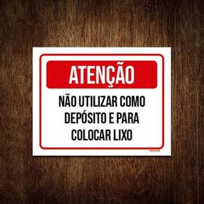 Placa Atenção Não Utilizar Deposito Colocar Lixo 36X46