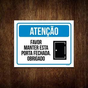 Placa Atenção Porta Fechada 27x35 - Plástico Resistente