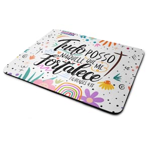 Mouse Pad Motivação - Tudo posso naquele que me fortalece