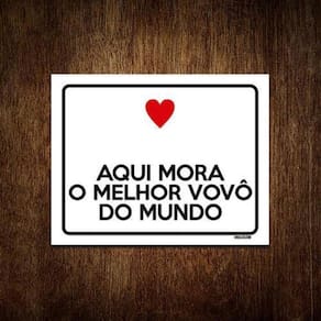 Kit 10 Placas Decorativa Aqui Mora Melhor Vovô Do Mundo