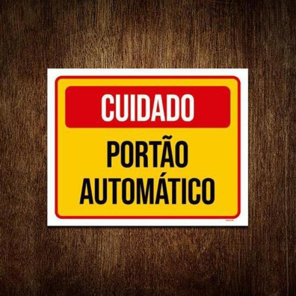 Kit 10 Placas De Sinalização - Cuidado Portão Automático