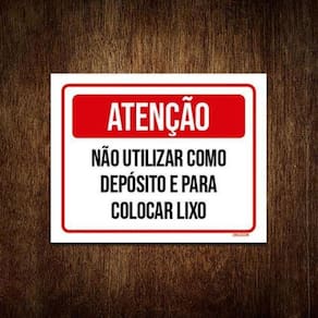 Placa Atenção Não Utilizar Deposito Colocar Lixo 36X46
