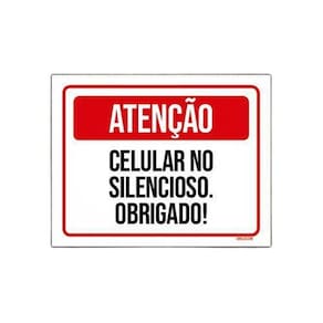 Kit 3 Placa Sinalização - Atenção Celular Silencioso