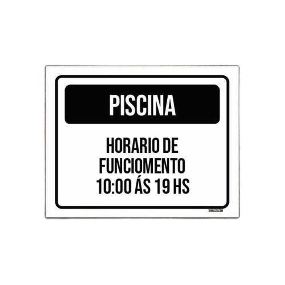 Placa Piscina Horário Funcionamento 10 Às 19 18x23cm 3un