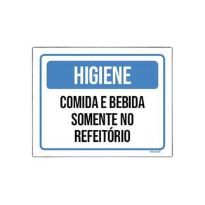 Placa Higiene Comida Bebida Somente Refeitório 27X35