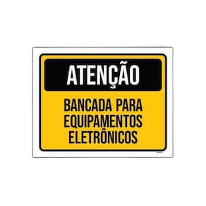 Kit 10 Placas Atenção Bancada Equipamentos Eletrônicos