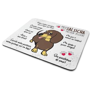 Mouse Pad Dog - Meu Salsicha Dachshund, melhor pessoa! M2
