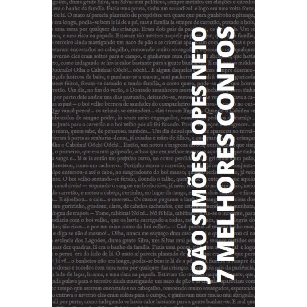7 Melhores Contos - João Simões Lopes Neto