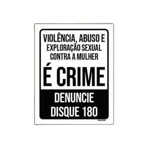 Kit 3 Placas Violência Abuso Exploração Sexual Denuncie