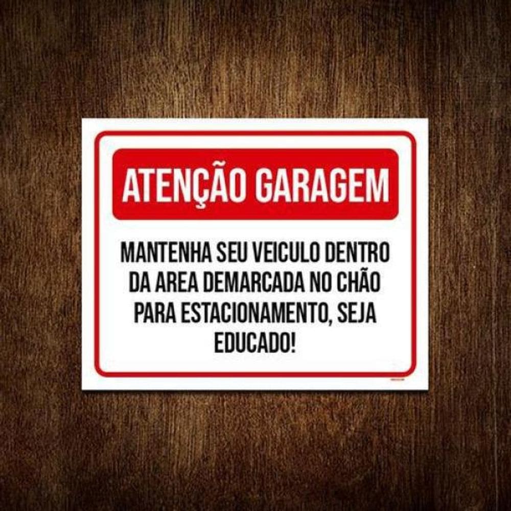 Placa Atenção Garagem Mantenha Seu Veículo Área 27X35