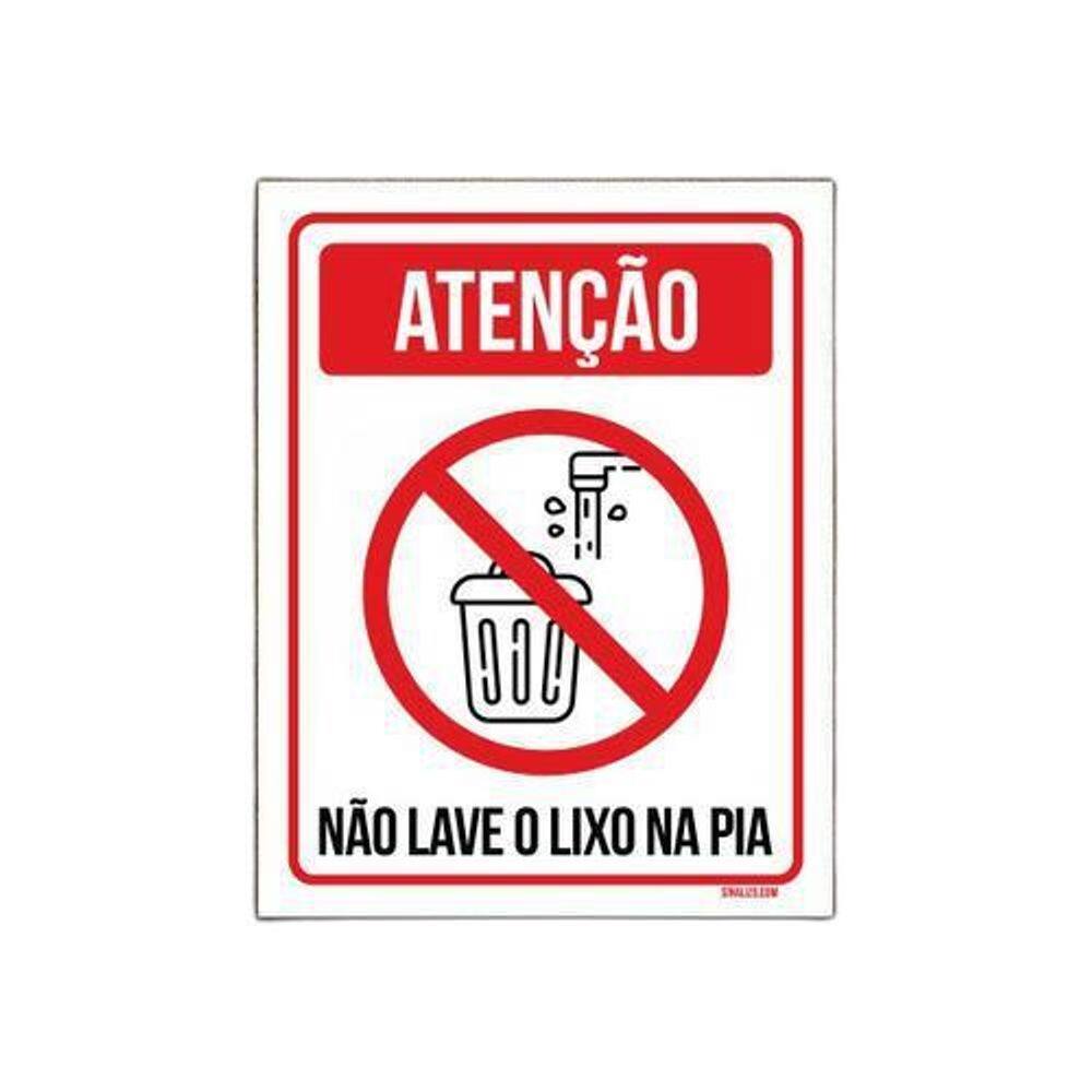 Placa Sinalização - Atenção Não Lave Lixo Na Pia 36X46