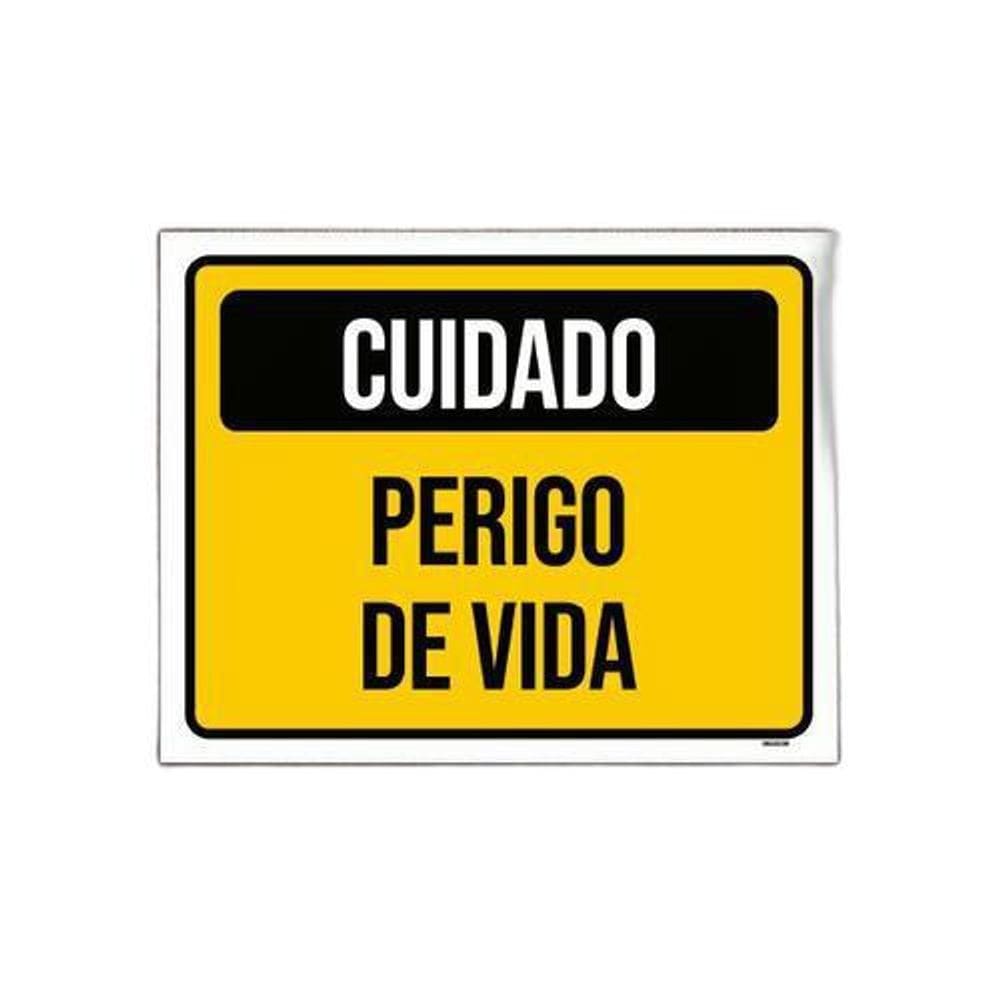 Kit 10 Placas De Sinalização - Cuidado Perigo De Vida