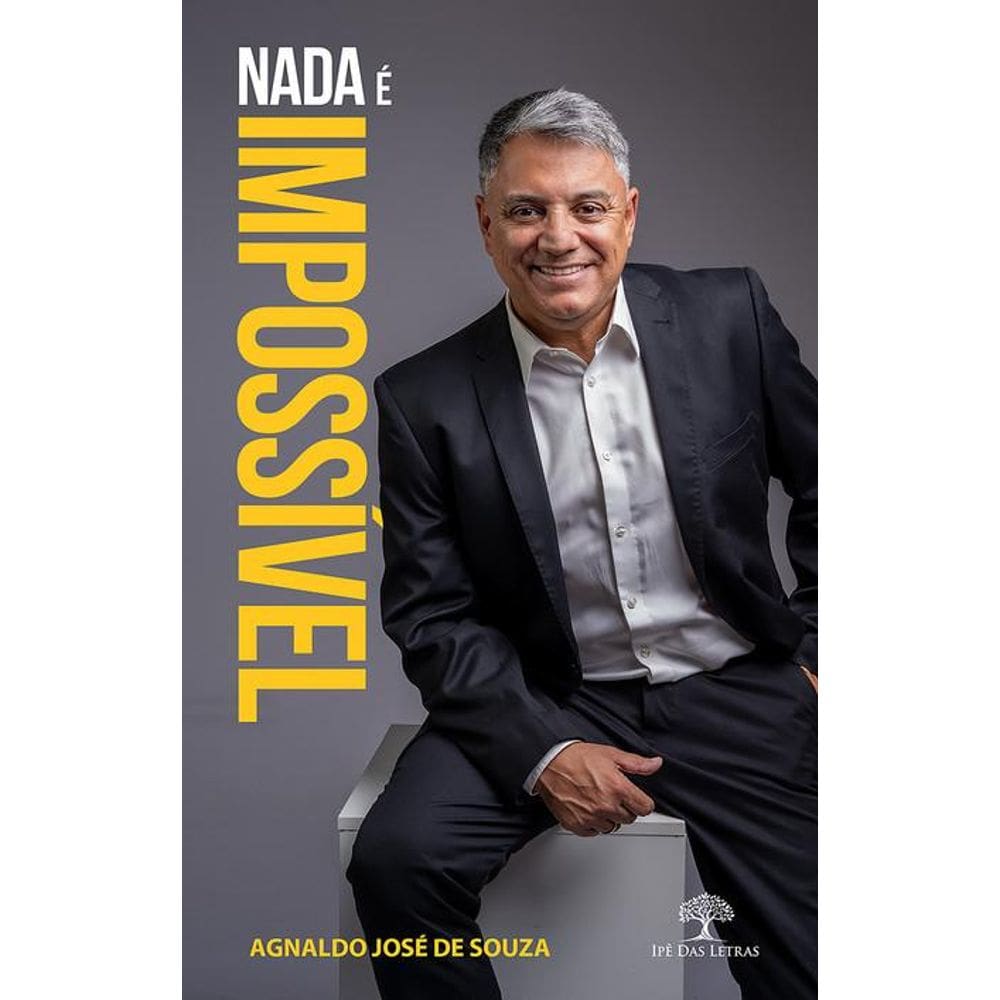 Nada é impossível