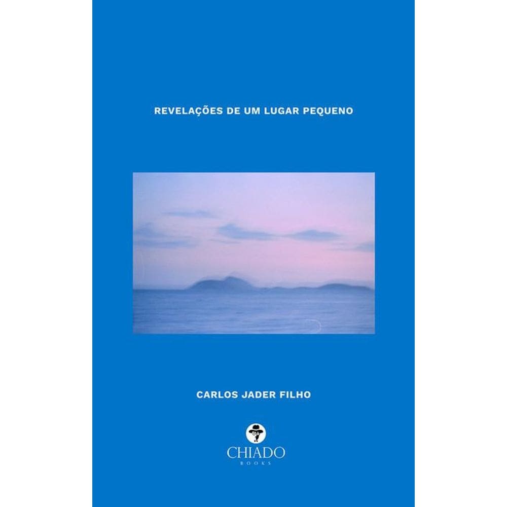 Revelações de um lugar pequeno