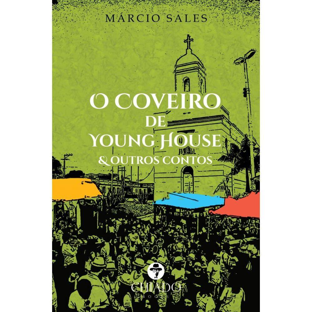 O coveiro de Young House & Outros contos