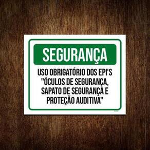 Placa Segurança Uso Obrigadório Epi Óculos Sapato 36X46