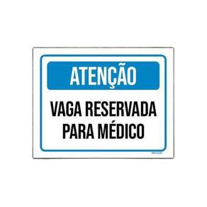 Placa Atenção Vaga Reservada Para Médico 18x23cm 5un