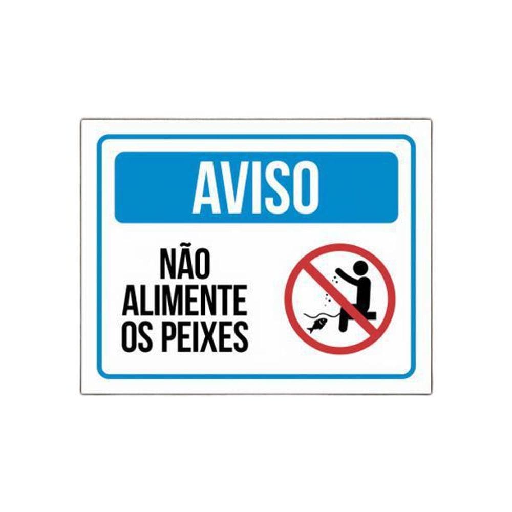 Placa Pet Aviso Não Alimente Os Peixes