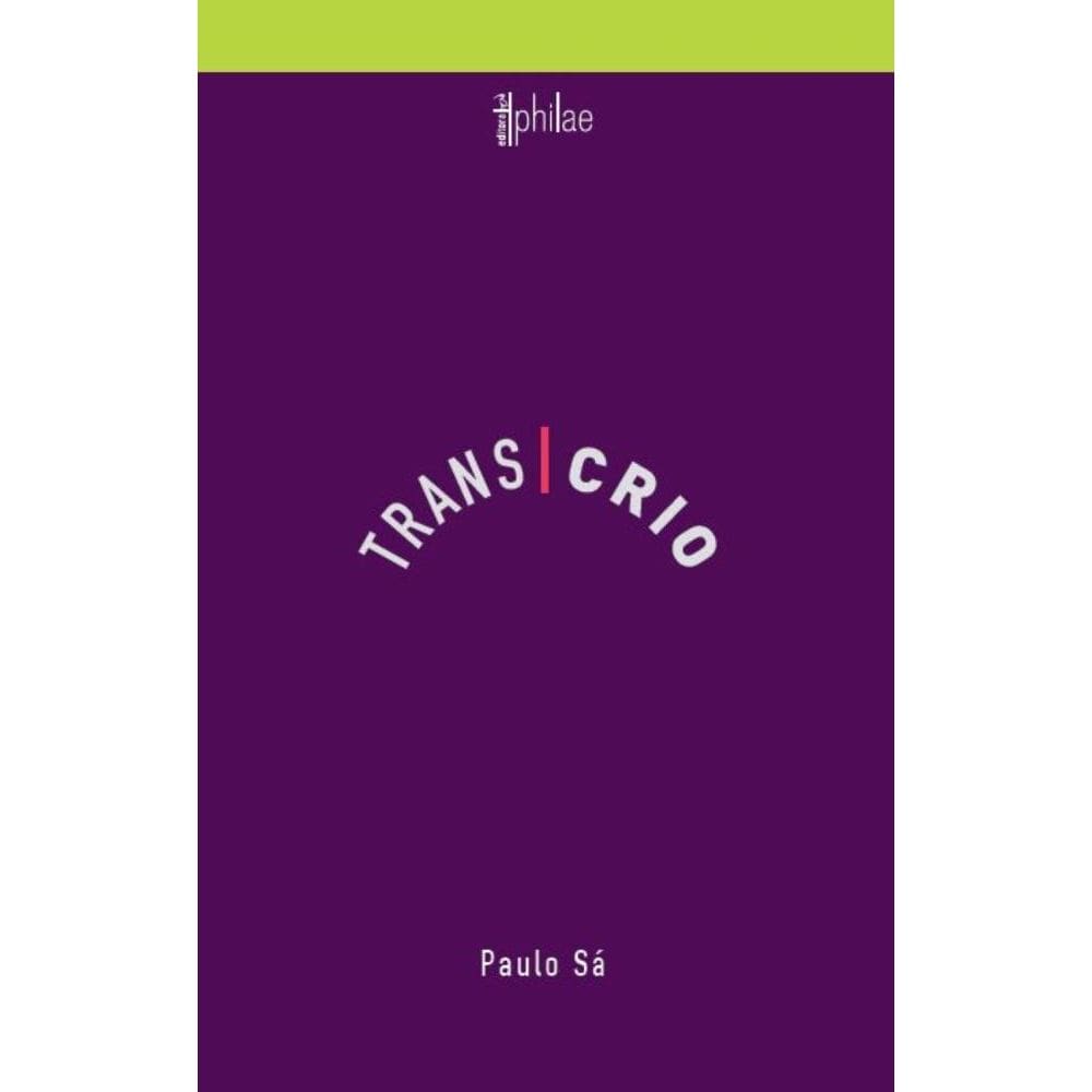 Trans|Crio: Avatares de vida e morte