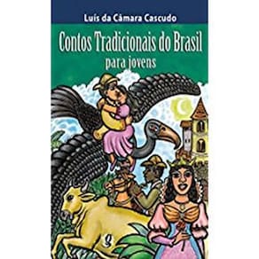 Livro Contos Tradicionais Do Brasil Para Jovens