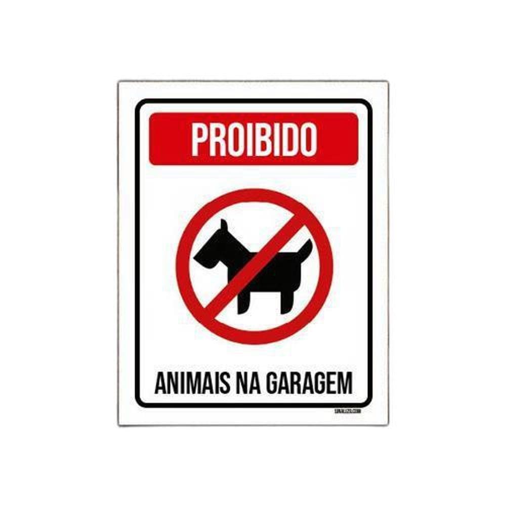 Kit 5 Placas Sinalização Proibido Animais Na Garagem
