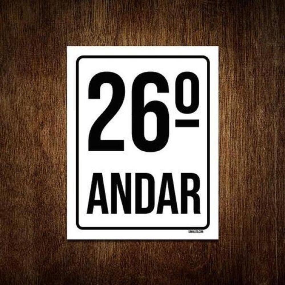 Kit 10 Placas Sinalização Ambiente Identificação 26º Andar