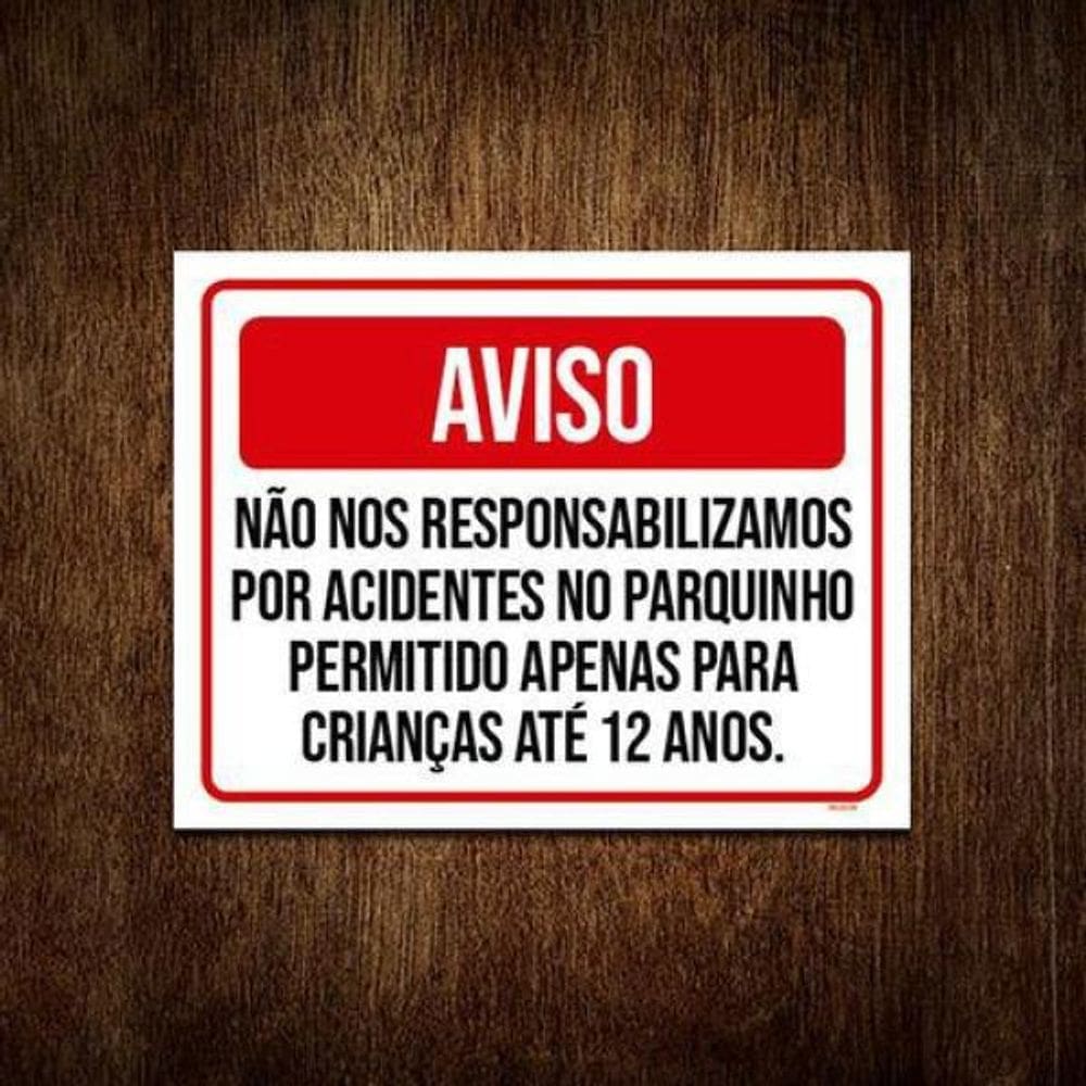 Kit 10 Placas Aviso Condomínio Acidentes No Parquinho