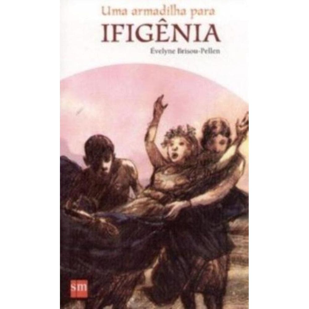 Uma Armadilha Para Ifigenia