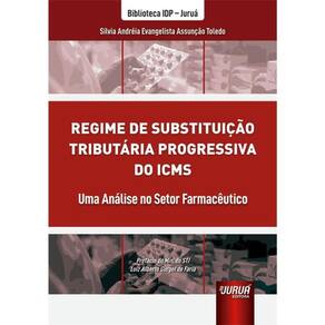 Regime De Substituição Tributária Progressiva Do Icms - 2024